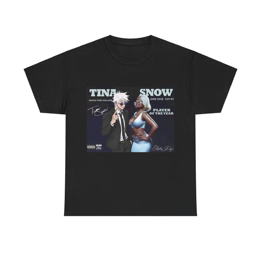 Tina Snow T-Shirt