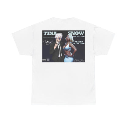 Tina Snow T-Shirt Back Design